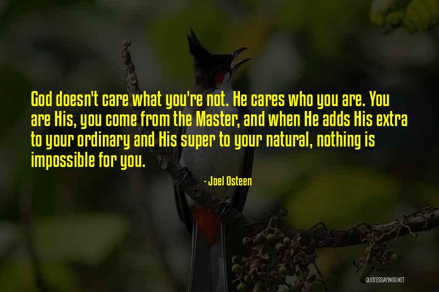 Mantide Ufologia Quotes By Joel Osteen Mantide Ufologia Quotes By Joel Osteen