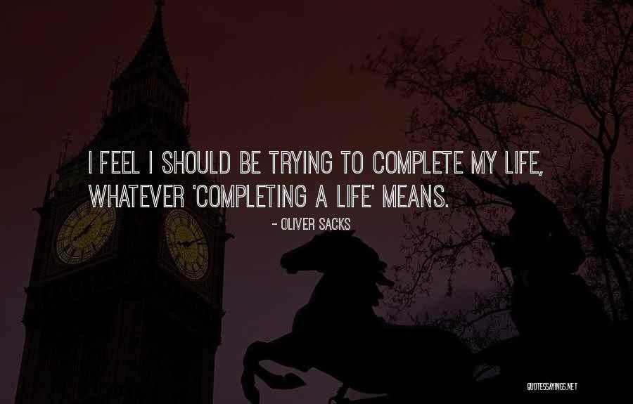Mantik Nedir Quotes By Oliver Sacks Mantik Nedir Quotes By Oliver Sacks