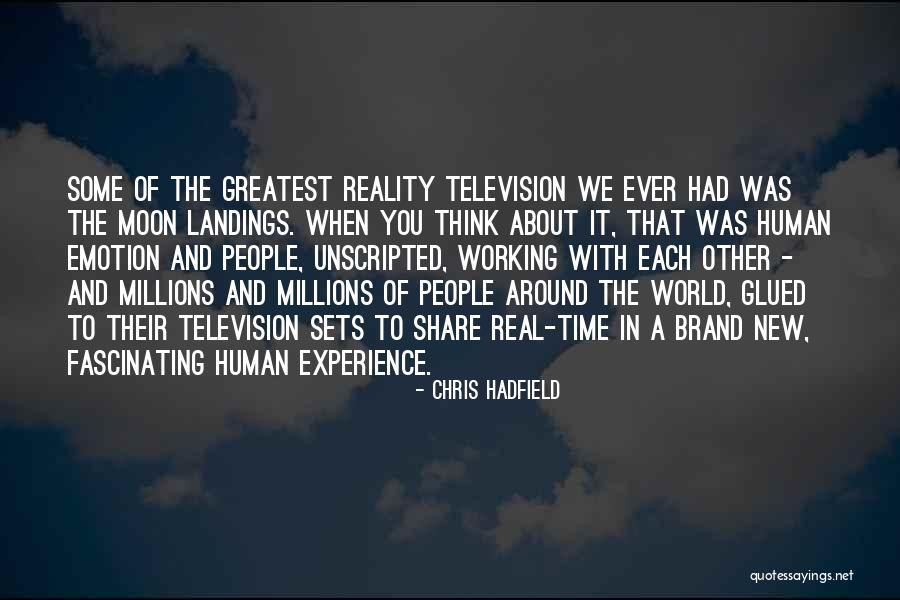 Mantikilya Quotes By Chris Hadfield Mantikilya Quotes By Chris Hadfield