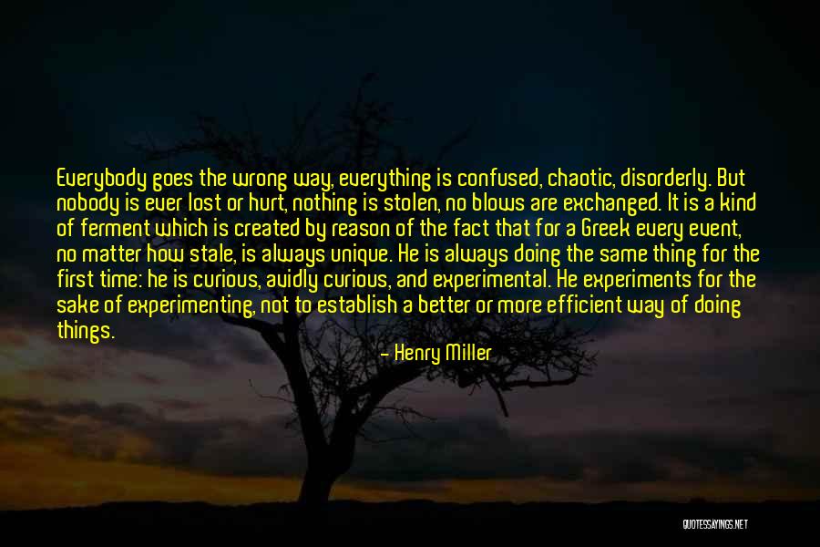 Mantikilya Quotes By Henry Miller Mantikilya Quotes By Henry Miller