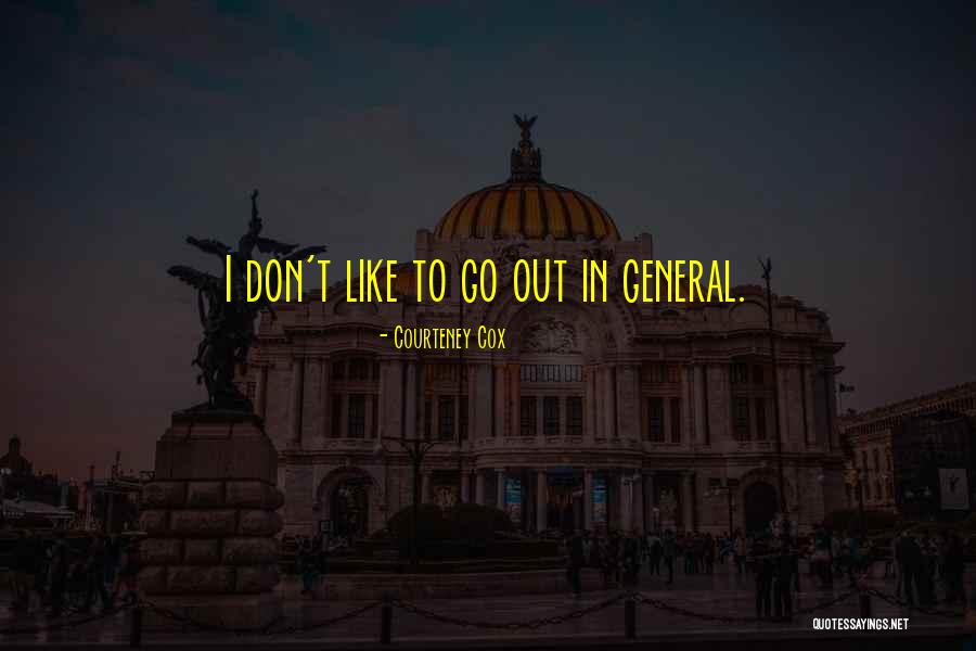 Mantillo De Bosque Quotes By Courteney Cox Mantillo De Bosque Quotes By Courteney Cox