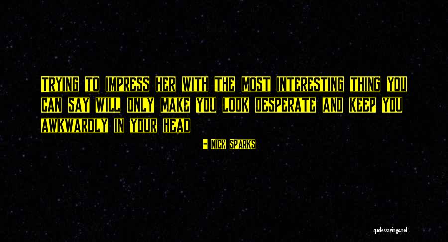 Mantillo De Bosque Quotes By Nick Sparks Mantillo De Bosque Quotes By Nick Sparks