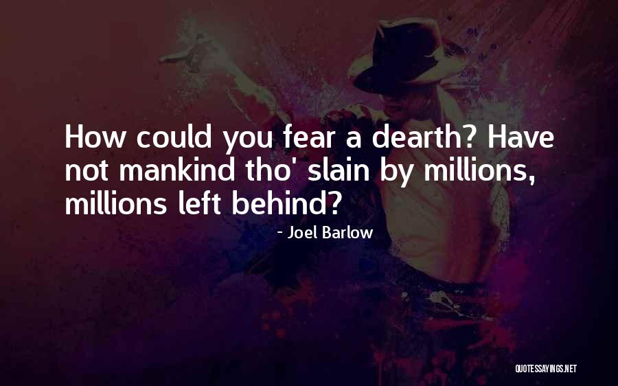 Mantled Tapestry Quotes By Joel Barlow Mantled Tapestry Quotes By Joel Barlow