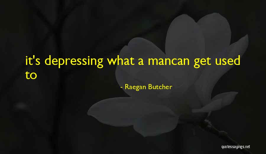 Mantley Models Quotes By Raegan Butcher Mantley Models Quotes By Raegan Butcher