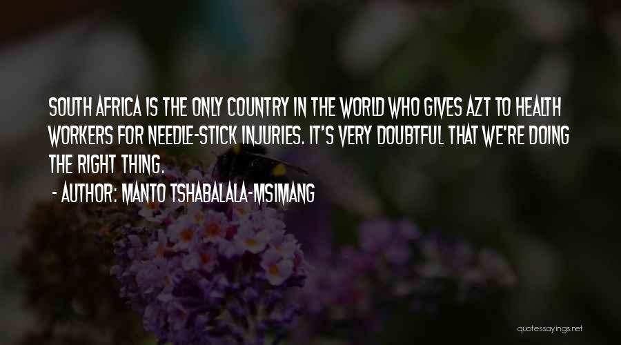 Manto Tshabalala-Msimang Quotes 1618347