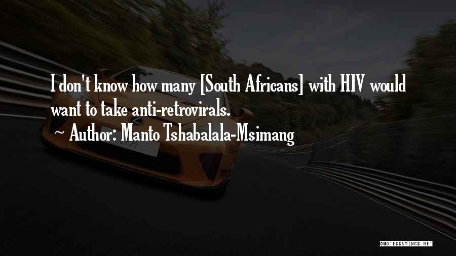 Manto Tshabalala-Msimang Quotes 2004027