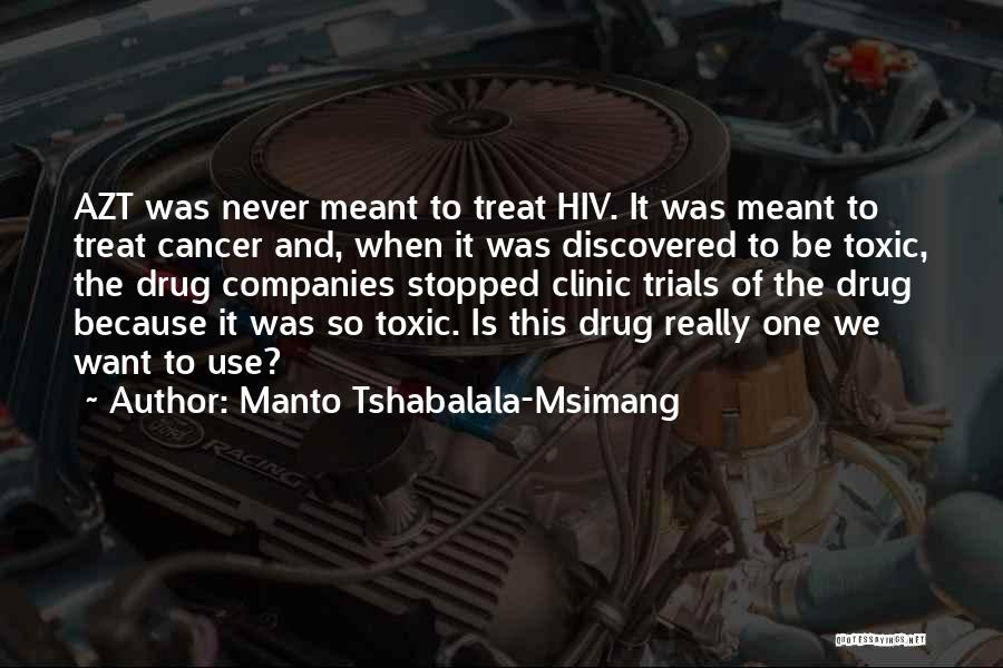 Manto Tshabalala-Msimang Quotes 750081