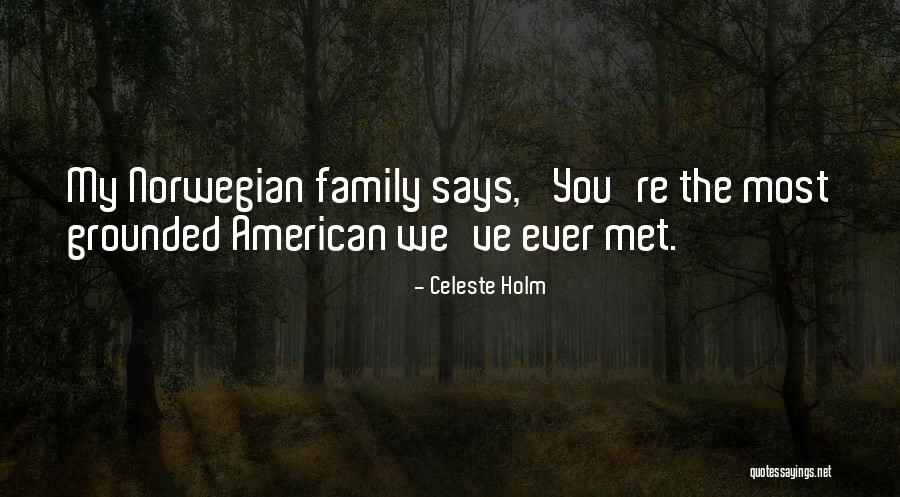 Mantoani Quotes By Celeste Holm Mantoani Quotes By Celeste Holm