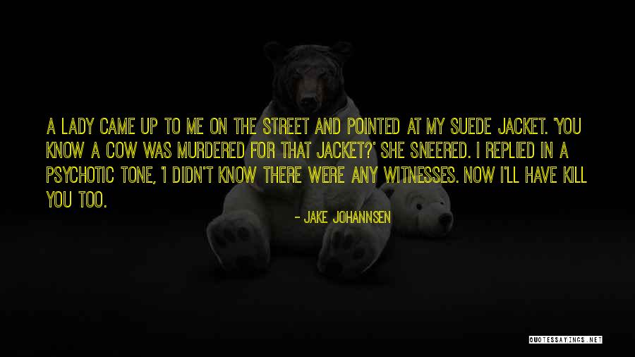 Mantou Quotes By Jake Johannsen Mantou Quotes By Jake Johannsen