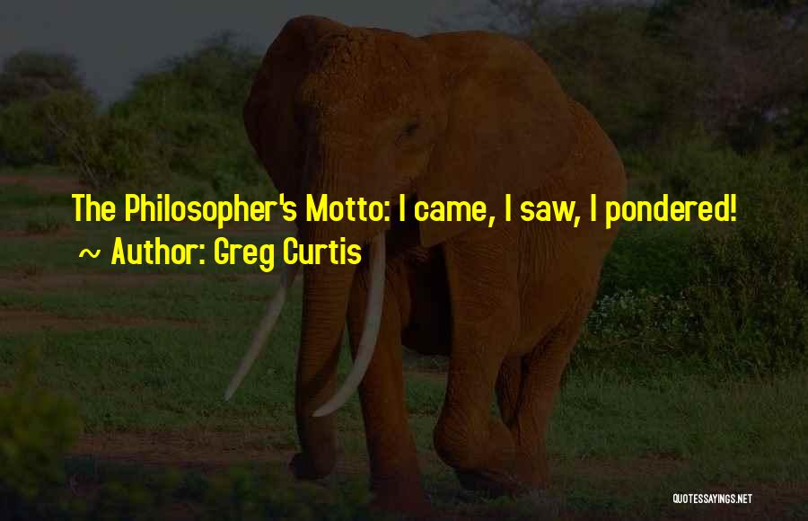 Mantra Quotes By Greg Curtis