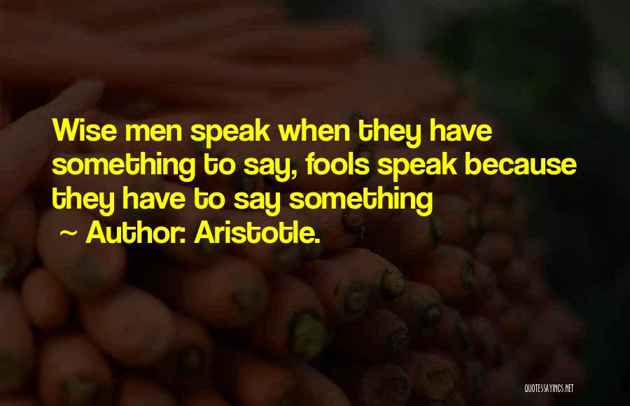 Mantrella Quotes By Aristotle.
