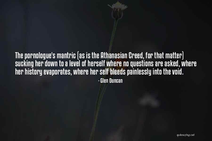 Mantric Quotes By Glen Duncan Mantric Quotes By Glen Duncan