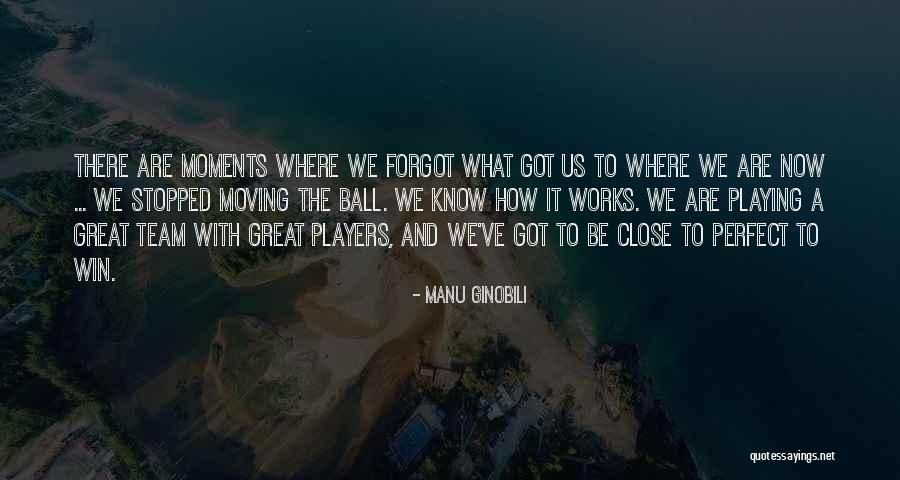 Manu Ginobili Quotes 1030341 Manu Ginobili Quotes 1030341