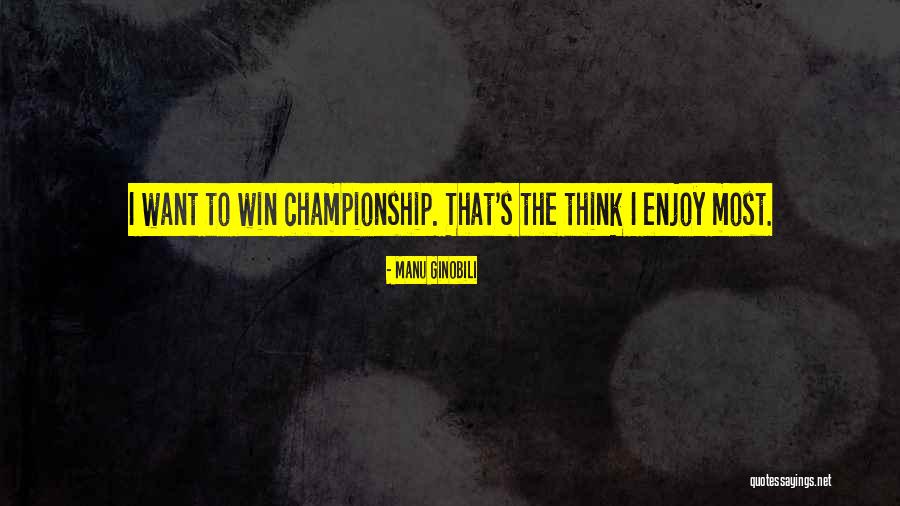 Manu Ginobili Quotes 1161764