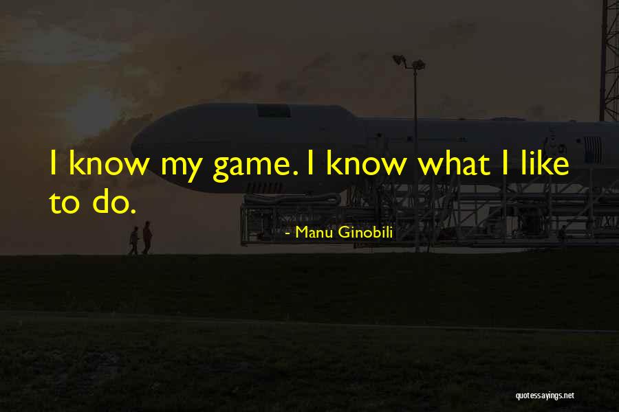 Manu Ginobili Quotes 1313152