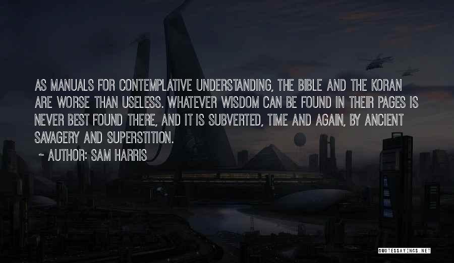 Manuals Quotes By Sam Harris