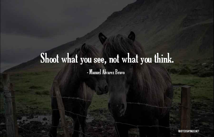Manuel Alvarez Bravo Quotes 1886254 Manuel Alvarez Bravo Quotes 1886254