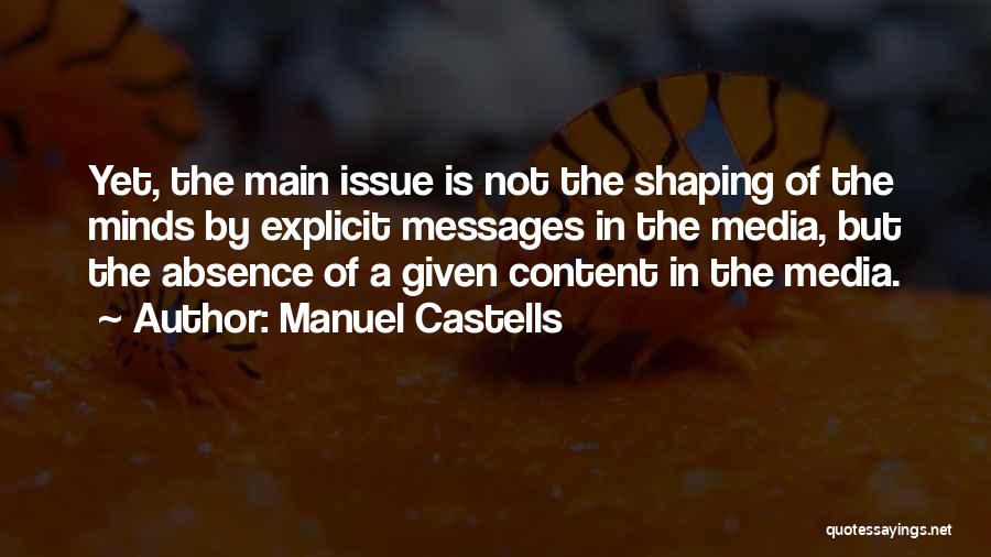 Manuel Castells Quotes 1284290