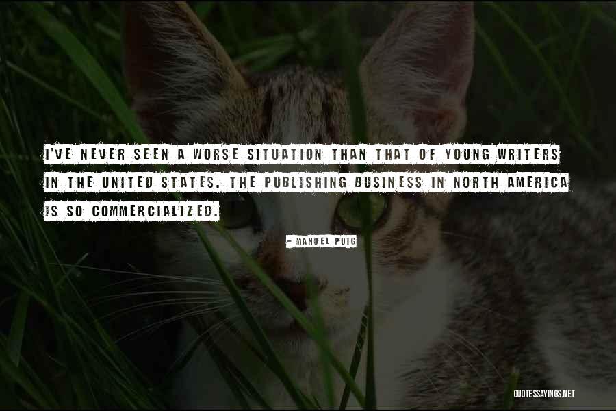 Manuel Puig Quotes 1218696 Manuel Puig Quotes 1218696