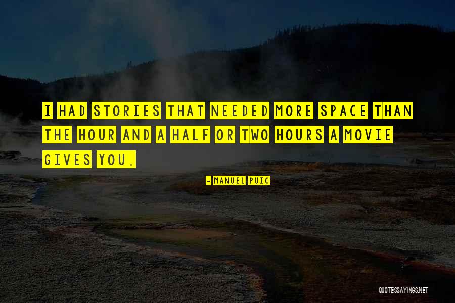 Manuel Puig Quotes 1359511 Manuel Puig Quotes 1359511