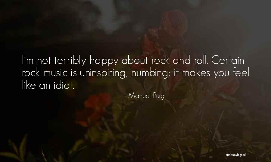Manuel Puig Quotes 1412068 Manuel Puig Quotes 1412068