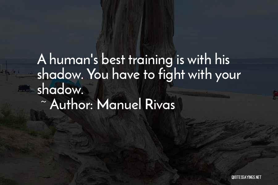 Manuel Rivas Quotes 1893517