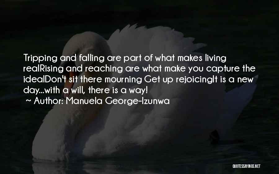 Manuela George-Izunwa Quotes 112310