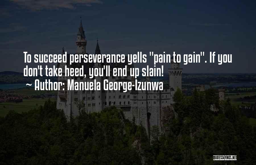 Manuela George-Izunwa Quotes 1134414