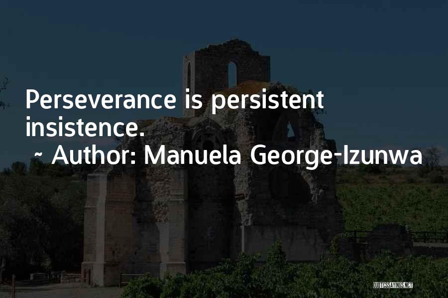 Manuela George-Izunwa Quotes 2131572