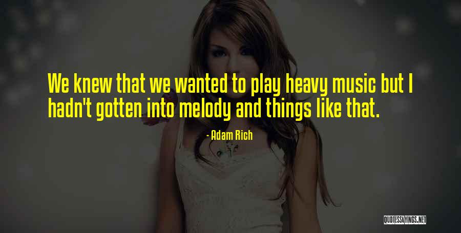 Manuela Herzer Quotes By Adam Rich Manuela Herzer Quotes By Adam Rich