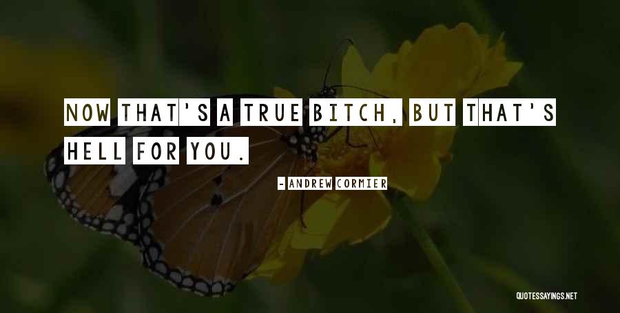 Manuelitas Quotes By Andrew Cormier Manuelitas Quotes By Andrew Cormier