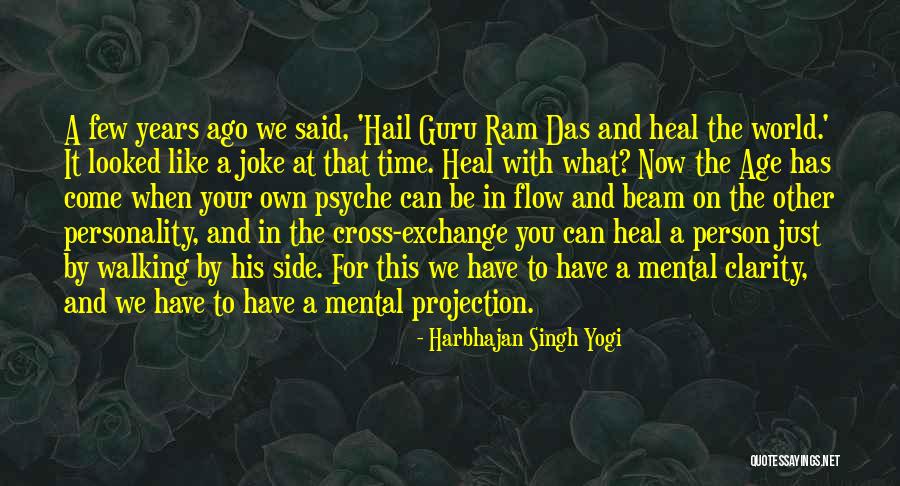 Manuelitas Quotes By Harbhajan Singh Yogi Manuelitas Quotes By Harbhajan Singh Yogi