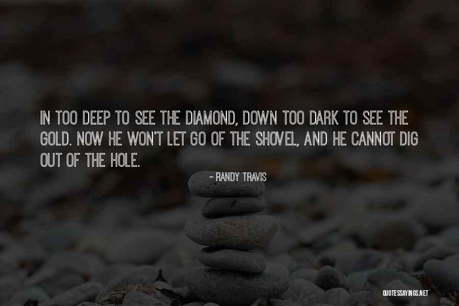 Manuelitas Quotes By Randy Travis Manuelitas Quotes By Randy Travis