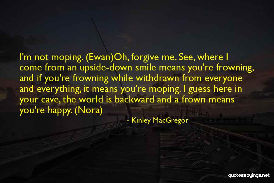 Manuellsen Quotes By Kinley MacGregor Manuellsen Quotes By Kinley MacGregor