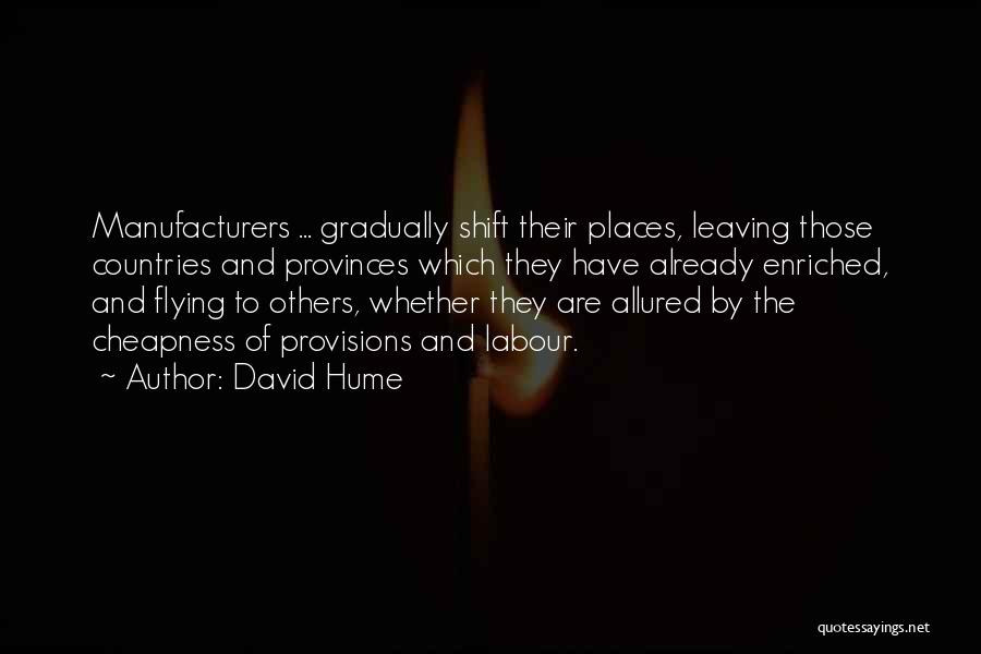 Manufacturers Quotes By David Hume