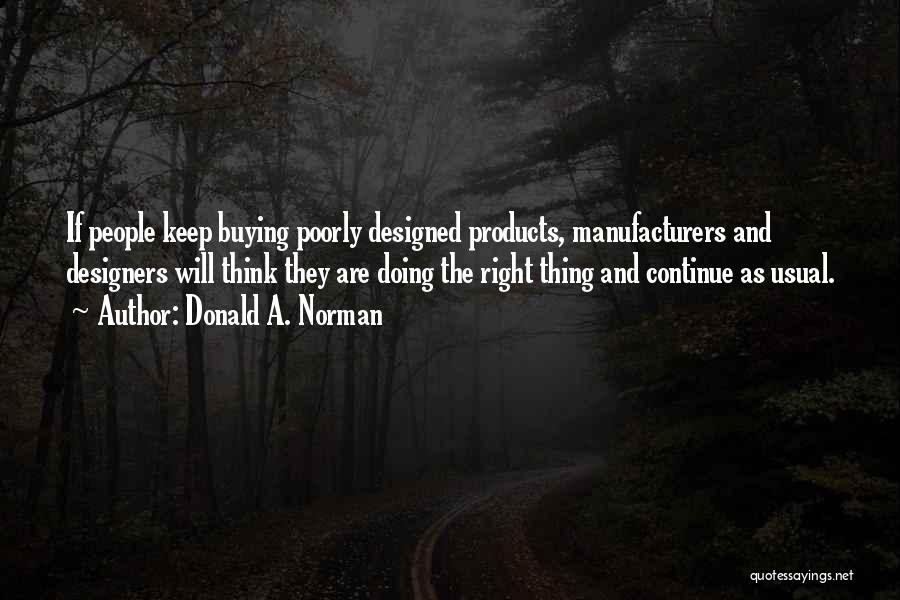 Manufacturers Quotes By Donald A. Norman