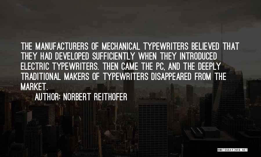 Manufacturers Quotes By Norbert Reithofer