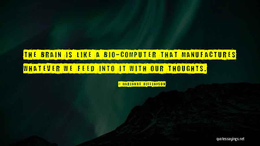 Manufactures Quotes By Marianne Williamson Manufactures Quotes By Marianne Williamson