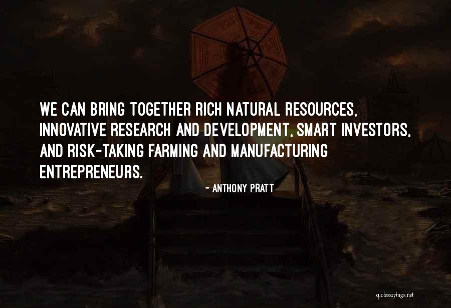 Manufacturing Quotes By Anthony Pratt Manufacturing Quotes By Anthony Pratt