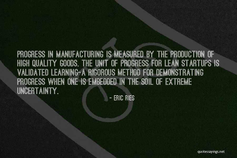 Manufacturing Quotes By Eric Ries Manufacturing Quotes By Eric Ries
