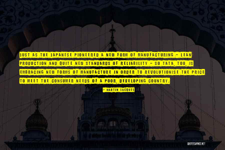 Manufacturing Quotes By Martin Jacques Manufacturing Quotes By Martin Jacques