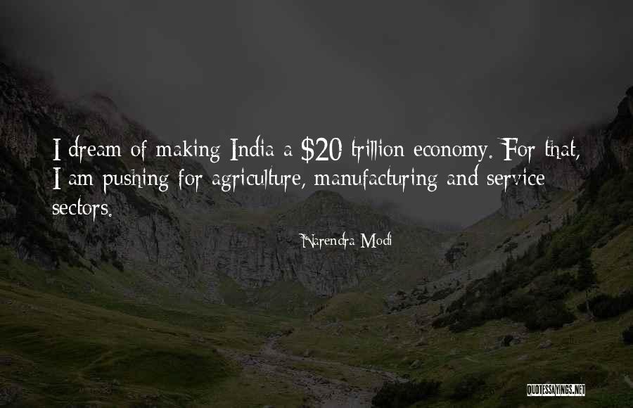 Manufacturing Quotes By Narendra Modi Manufacturing Quotes By Narendra Modi