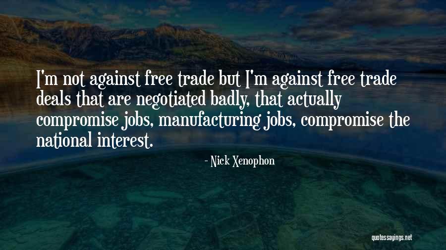 Manufacturing Quotes By Nick Xenophon Manufacturing Quotes By Nick Xenophon