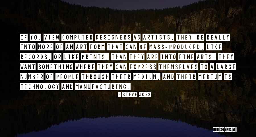 Manufacturing Quotes By Steve Jobs Manufacturing Quotes By Steve Jobs