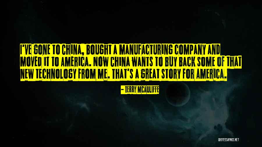Manufacturing Quotes By Terry McAuliffe Manufacturing Quotes By Terry McAuliffe