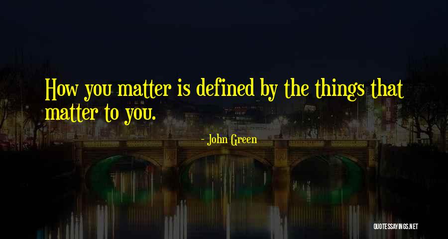 Manushka Quotes By John Green Manushka Quotes By John Green