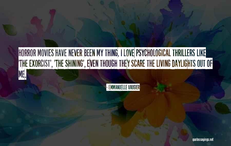Manuski Quotes By Emmanuelle Vaugier Manuski Quotes By Emmanuelle Vaugier