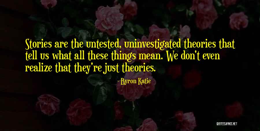 Manutan O Quotes By Byron Katie Manutan O Quotes By Byron Katie
