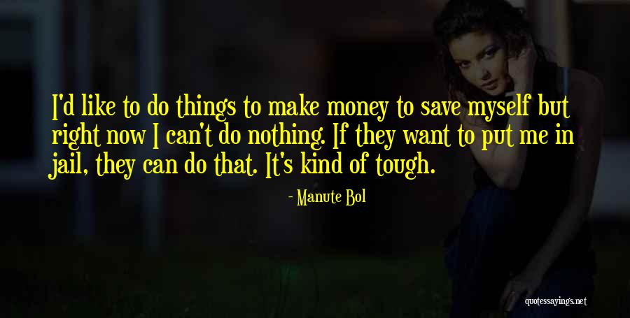 Manute Bol Quotes 1023937 Manute Bol Quotes 1023937