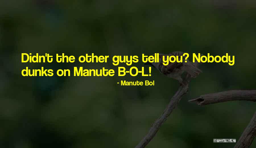 Manute Bol Quotes 1961221